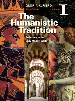 The Humanistic Tradition Volume 1